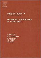 Transient Processes in Tribology