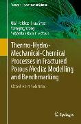 Thermo-Hydro-Mechanical-Chemical Processes in Fractured Porous Media: Modelling and Benchmarking