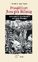 Postillion Joseph Bihsig
