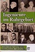 Rheinisch-Westfälische Wirtschaftsbiographien / Ingenieure im Ruhrgebiet