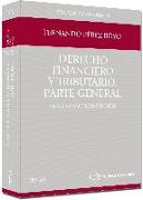 Derecho financiero y tributario : parte general