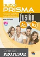 Nuevo Prisma fusión Libro del profesor (A1+A2)