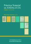 Práctica notarial en Andalucía, siglos XIII-XVII