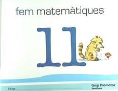 Fem matemàtiques 11, Educació Infantil