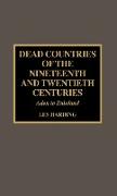 Dead Countries of the Nineteenth and Twentieth Centuries