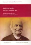 Luis de Trelles, un laico testigo de la fe