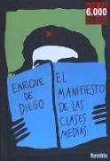 El manifiesto de las clases medias