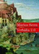 Verbàlia 2.0. : Jocs de paraules i esforços de l¿enginy literari
