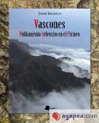 Vascones : poblamiento defensivo en el Pirineo