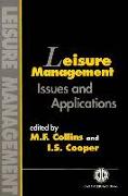 Leisure Management: Issues and Applications