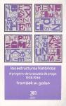 Las estructuras históricas. El proyecto de la escuela de Praga. 1928-1946