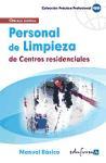 Personal de limpieza de centros residenciales. Manual básico