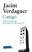 Canigó : llegenda pirenaica del temps de la Reconquista