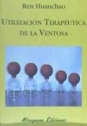 Utilización terapéutica de la ventosa