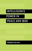 Intelligence Power in Peace and War