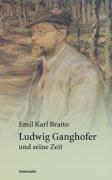 Ludwig Ganghofer und seine Zeit