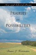 Prairies of Possibilities