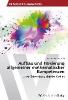 Aufbau und Förderung allgemeiner mathematischer Kompetenzen