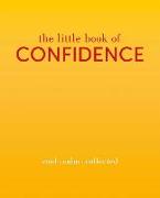 The Little Book of Confidence