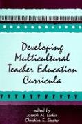 Developing Multicultural Teacher Education Curricula