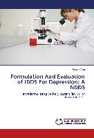 Formulation And Evaluation of IDDS For Depression, A NDDS