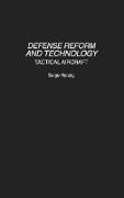 Defense Reform and Technology