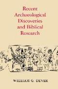 Recent Archaeological Discoveries and Biblical Research