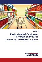 Evaluation of Customer Perception Process