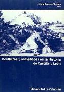 CONFLICTOS Y SOCIEDADES EN HISTORIA CASTILLA Y LEON