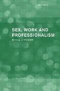 Sex, Work and Professionalism