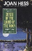 Death by the Light of the Moon