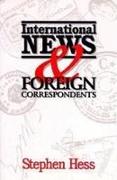 International News & Foreign Correspondents