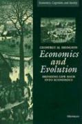 Economics and Evolution: Bringing Life Back into Economics