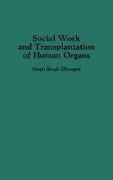 Social Work and Transplantation of Human Organs