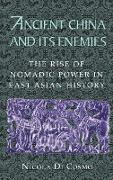 Ancient China and Its Enemies