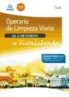 Operario de Limpieza Viaria, Ayuntamiento de Fuenlabrada. Test del temario