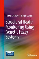 Structural Health Monitoring Using Genetic Fuzzy Systems