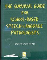 Survival Guide for School-Based Speech-Language Pathologists