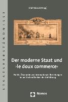 Der moderne Staat und 'le doux commerce'