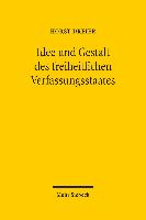 Idee und Gestalt des freiheitlichen Verfassungsstaates