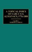 A Topical Index of Early U.S. Almanacs, 1776-1800