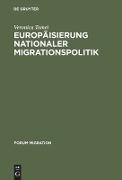 Europäisierung nationaler Migrationspolitik