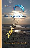 Die fliegende Oma