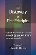 The Discovery of First Principles