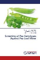 Screening of Pea Genotypes Against Pea Leaf Miner