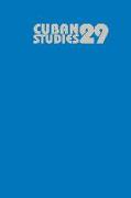 Cuban Studies 29