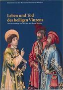 Leben und Tod des Heiligen Vinzenz