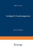 Fachbegriffe Versicherungswesen / Dictionary of Insurance Terms