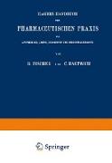 Hagers Handbuch der Pharmaceutischen Praxis