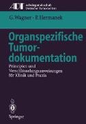 Organspezifische Tumordokumentation